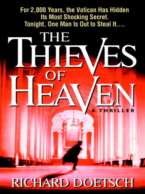 Title details for The Thieves of Heaven by Richard Doetsch - Available